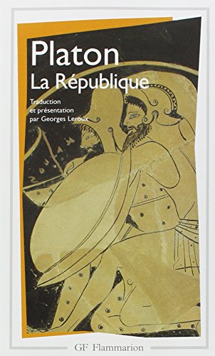 Beispielbild fr La Republique: TRADUCTION ET PRESENTATION PAR GEORGES LEROUX (Philosophie) zum Verkauf von WorldofBooks