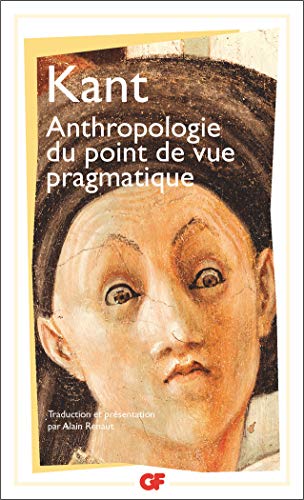 Anthropologie du point de vue pragmatique (9782080706652) by Kant, Emmanuel
