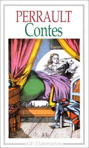 Stock image for Contes: La Belle au bois dormant - Petit Chaperon rouge - La Barbe bleue - Le Chat bott - Les Fes - Cendrillon - Riquet  la houppe - Le Petit Poucet for sale by GF Books, Inc.
