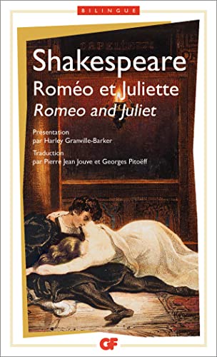 Romeo et Juliette, édition bilingue (français-anglais) Shakespeare, William; Granville-Barker, Harley; Jouve, Pierre-Jean et Pitoëff, Georges - Shakespeare, William