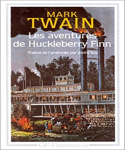 Stock image for Les aventures de Huckleberry Finn for sale by Better World Books: West