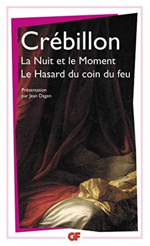 Imagen de archivo de La Nuit et le Moment - Le Hasard au coin du feu (Littrature et civilisation) (French Edition) a la venta por Works on Paper