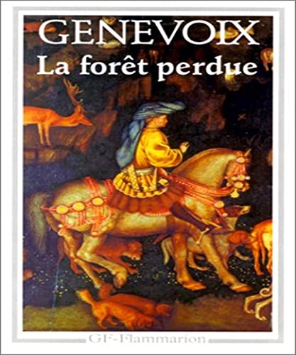 Foret perdue (La) (9782080708045) by Genevoix Maurice