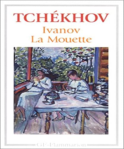 Beispielbild fr Ivanov, suivi de "La Mouette" [FRENCH LANGUAGE - Soft Cover ] zum Verkauf von booksXpress