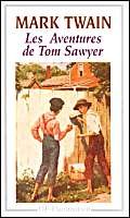 Stock image for Les aventures de Tom Sawyer for sale by Ammareal