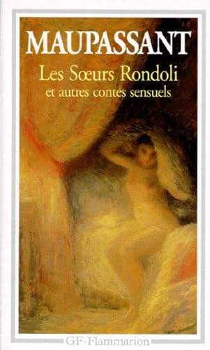 9782080708328: Les Soeurs Rondoli et autres contes sensuels