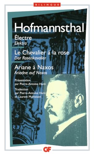 Ã‰lectre - Le Chevalier Ã: la rose - Ariane Ã  Naxos (9782080708687) by Hofmannsthal, Hugo Von