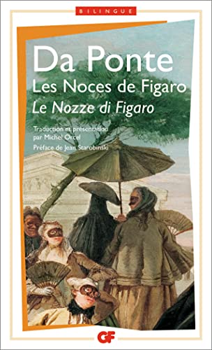 Les Noces de Figaro: - ITALIEN/FRANCAIS (9782080709417) by Da Ponte, Lorenzo