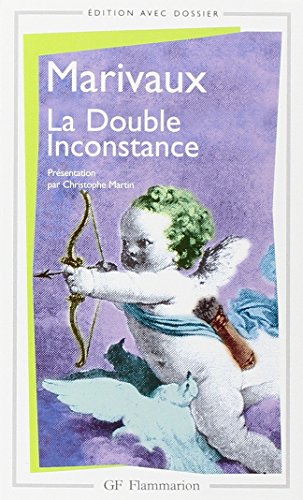 Beispielbild fr La double inconstance [FRENCH LANGUAGE - Soft Cover ] zum Verkauf von booksXpress