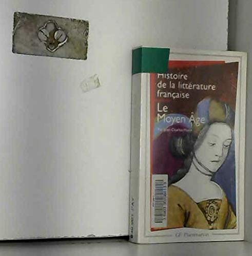 Stock image for Histoire de la litterature franaise - le moyen age for sale by medimops