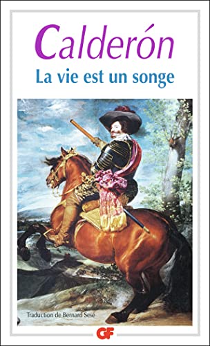 Stock image for La Vie est un songe (Litt?rature et civilisation) for sale by Brit Books