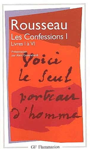 Stock image for Les Confessions - 1: LIVRES 1-6 (GF LITT RATURE) for sale by WorldofBooks
