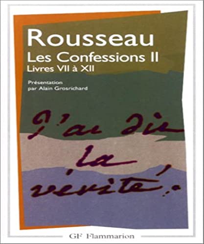 Beispielbild fr Les Confessions, tome 2 : Livres VII  XII zum Verkauf von Ammareal