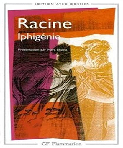 Imagen de archivo de Iphig�nie (Litt�rature et civilisation) (French Edition) a la venta por Powell's Bookstores Chicago, ABAA