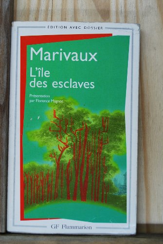 Imagen de archivo de L'ILE DES ESCLAVES - PROGRAMME NOUVEAU BAC 2022 1ERE - PARCOURS : MAITRES ET V (GF THEATRE) (French Edition) a la venta por The Book Cellar, LLC