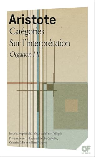 9782080710826: Catgories.Sur l'interprtation: Organon I - II