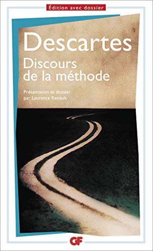 9782080710918: Discours de la mthode: PRESENTATION ET DOSSIER PAR LAURENCE RENAULT (Le livre de poche: classiques)