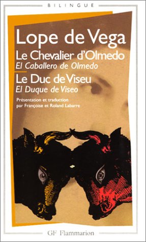 9782080711410: Le Chevalier d'Olmedo - Le Duc de Viseu