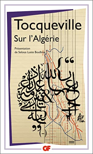 Sur l'AlgÃ©rie (French Edition) (9782080711755) by Tocqueville, Alexis De