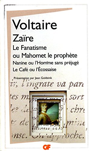 Beispielbild fr Za�re - Le Fanatisme ou Mahomet le proph�te - Nanine ou L'Homme sans pr�jug�s - Le Caf� ou L'�cossaise: LE CAFE OU L'ECOSSAISE zum Verkauf von Wonder Book