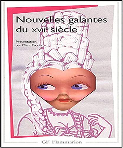 Beispielbild fr Nouvelles galantes du XVIIe sicle zum Verkauf von Ammareal