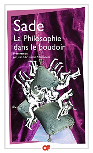 Beispielbild fr La philosophie dans le boudoir : Ou les instituteurs moraux zum Verkauf von medimops