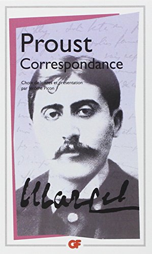 Correspondance: CHOIX DE LETTRES ET PRESENTATION PAR JEROME PICON (9782080712516) by Marcel Proust