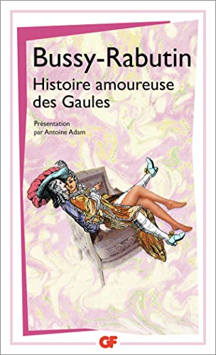 Beispielbild fr Histoire amoureuse des Gaules zum Verkauf von Ammareal