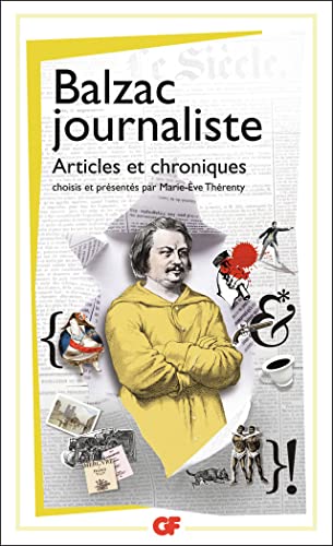 Beispielbild fr Balzac journaliste: Articles et chroniques zum Verkauf von Ammareal