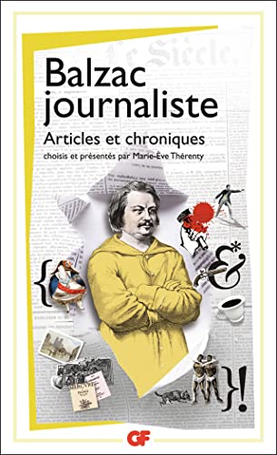 Stock image for Balzac journaliste : Articles et chroniques for sale by medimops