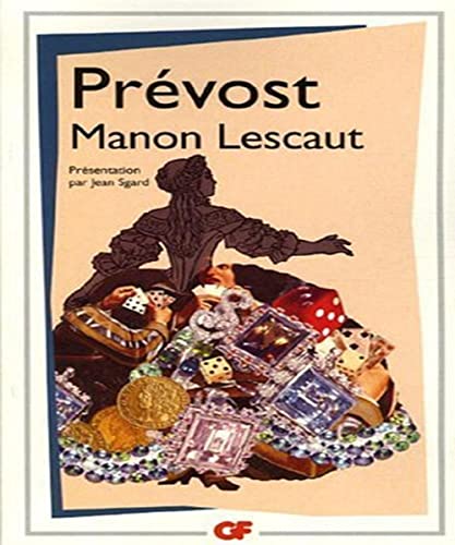 9782080712981: Manon Lescaut: PRESENTATION PAR JEAN SGARD
