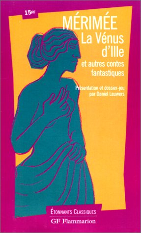 Stock image for Venus d'ille et autres contes fantastiques (La) for sale by GF Books, Inc.