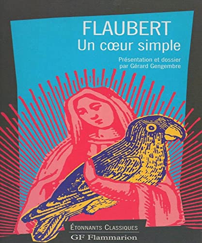 Coeur simple (Un) (9782080720474) by Flaubert Gustave