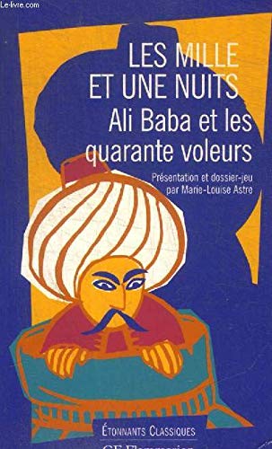 Stock image for Les Mille et une nuits : Ali Baba et les quarante voleurs for sale by Ammareal