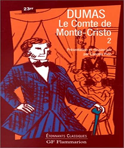 Imagen de archivo de Le comte de Monte-Cristo. Volume 2 a la venta por LeLivreVert