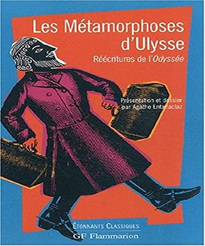 Beispielbild fr Les mtamorphoses d'Ulysse : Rcriture de l'Odysse Entanaclaz, Agathe zum Verkauf von MaxiBooks