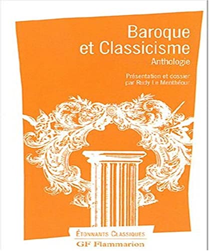 Stock image for Baroque et classicisme : Anthologie for sale by medimops