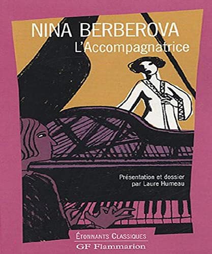 L'accompagnatrice - Berberova, Nina Nikolaevna