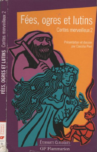 9782080722195: Contes merveilleux: Tome 2, Fes, ogres et lutins (GF Etonnants classiques)