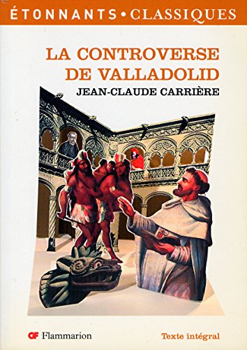 Imagen de archivo de la controverse de valladolid (nouvelle couverture) a la venta por PAPER CAVALIER US