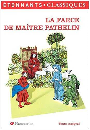 Imagen de archivo de La farce de maitre pathelin (nouvelle couverture) Xxxxx a la venta por LIVREAUTRESORSAS