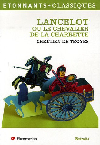 Stock image for Lancelot : Ou le Chevalier de la charrette (extrait) for sale by medimops