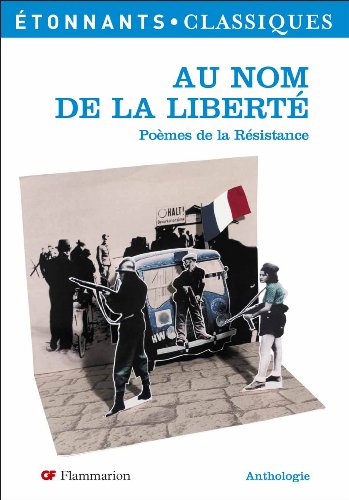 Beispielbild fr Au nom de la liberte (nouvelle couverture) zum Verkauf von Librairie Th  la page