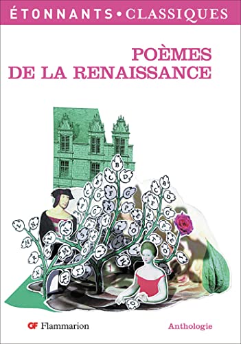 Stock image for Po?mes de la Renaissance (Po?sie) (French Edition) for sale by SecondSale