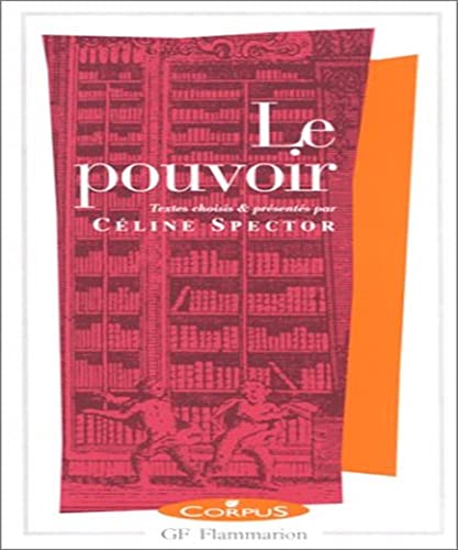 Le Pouvoir (Corpus) (French Edition)