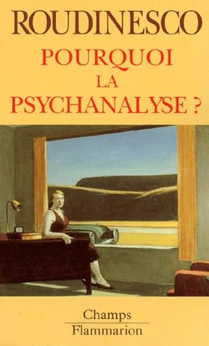 Beispielbild fr Pourquoi la psychanalyse ? zum Verkauf von Ammareal