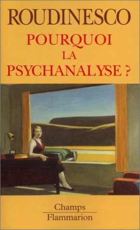 Stock image for Pourquoi la psychanalyse ? for sale by Librairie Th  la page