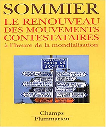 Stock image for Le renouveau des mouvements contestataires  l'heure de la mondialisation for sale by Ammareal