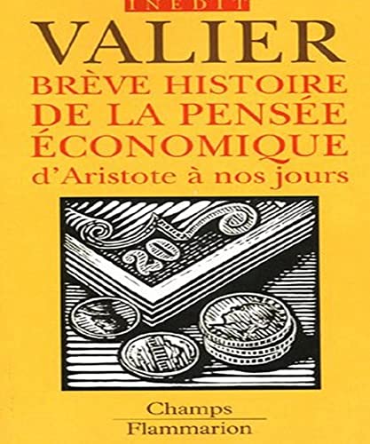 Beispielbild fr Brve histoire de la pense conomique d'Aristote  nos jours zum Verkauf von Ammareal