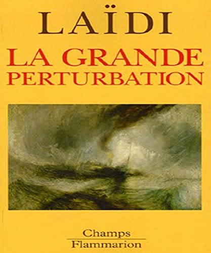 Stock image for La grande perturbation for sale by medimops